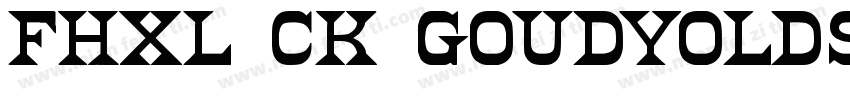 FHXL CK GoudyOldStyl字体转换